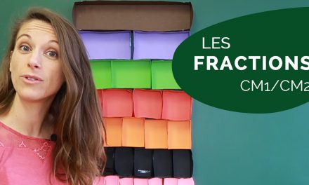 APPRENTISSAGE DES FRACTIONS EN CLASSE DE CM1/CM2