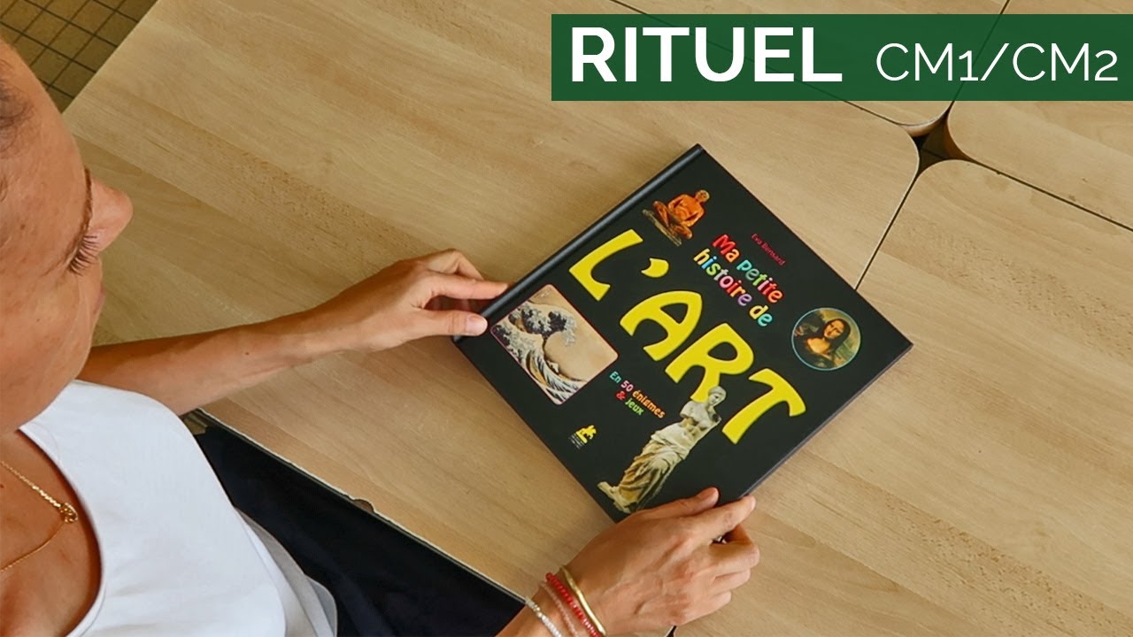 Rituel histoire des arts - Entrez dans ma classe